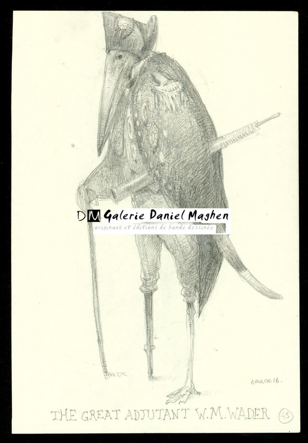 Crayonné original : The  Great Adjudant W.M Wader - Armel Gaulme - Mine de plomb sur papier - 3935