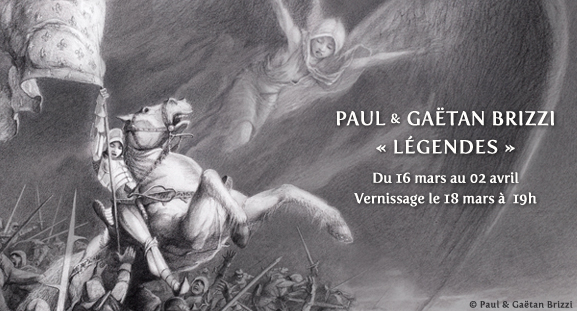 Exposition Légendes de Paul et Gaëtan Brizzi, du 16 mars au 02 avril 2016 Exposition Légendes de Paul et Gaëtan Brizzi, du 16 mars au 02 avril 2016
