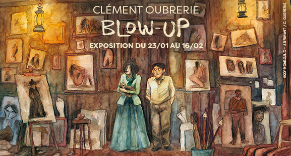 BLOW-UP, une exposition de Clément Oubrerie, du 23 janvier au 16 février 2019 à la galerie Daniel Maghen