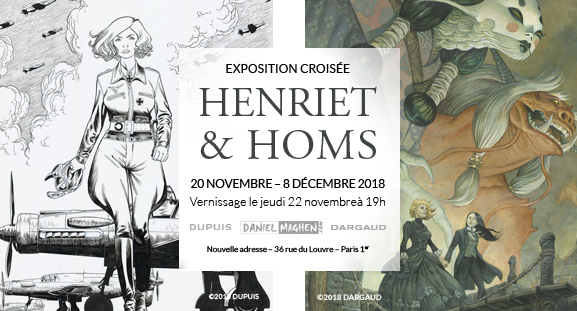 Exposition croisée Henriet et Homs, du 20 novembre au 8 décembre à la Galerie Daniel Maghen Exposition croisée Henriet et Homs, du 20 novembre au 8 décembre à la Galerie Daniel Maghen