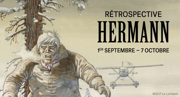 rétrospective Hermann - du 1er au 30 septembre 2017 rétrospective Hermann - du 1er au 30 septembre 2017