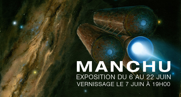 Exposition Manchu, du 6 au 22 juin 2013 Exposition Manchu, du 6 au 22 juin 2013