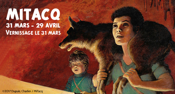 Rétrospective MiTacq, La Patrouille des Castors - du 31 mars du 29 avril Rétrospective MiTacq, La Patrouille des Castors - du 31 mars du 29 avril