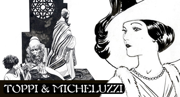 Exposition Micheluzzi et Toppi du 4 au 21 avril 2012 Exposition Micheluzzi et Toppi du 4 au 28 avril 2012