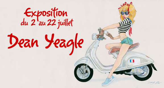 Exposition Dean Yeagle, du 2 au 22 juillet 2014 Exposition Dean Yeagle, du 2 au 22 juillet 2014